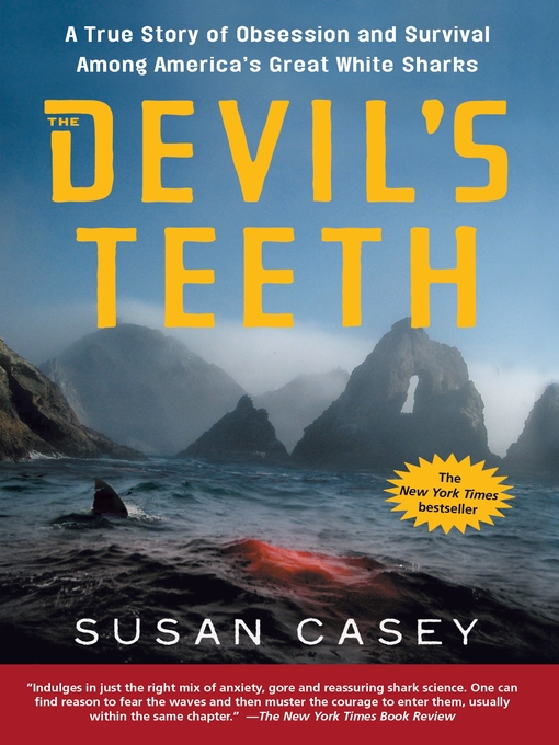 Title details for The Devil's Teeth by Susan Casey - Wait list